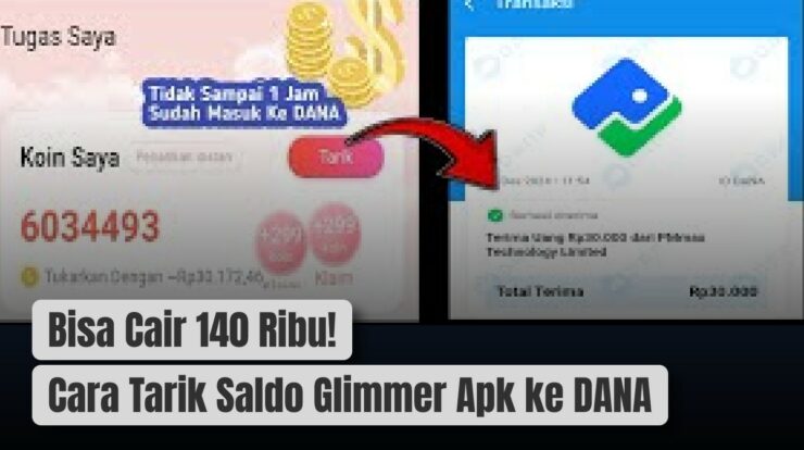 Bisa Cair 140 Ribu! Cara Tarik Saldo Glimmer Apk ke DANA