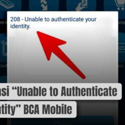 Cara Atasi “Unable to Authenticate Your Identity” BCA Mobile