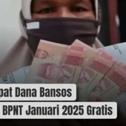 Cara Dapat Dana Bansos PKH dan BPNT Januari 2025 Gratis