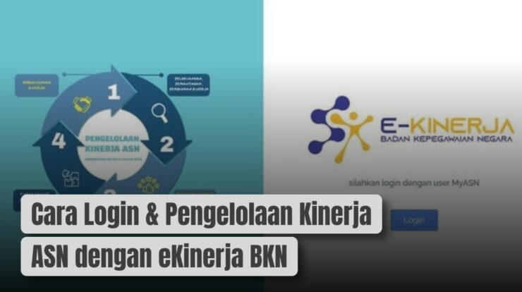 Cara Login dan Pengelolaan Kinerja ASN dengan eKinerja BKN