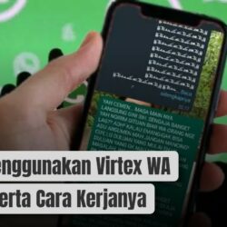 Cara Menggunakan Virtex WA Jenis, Serta Cara Kerjanya