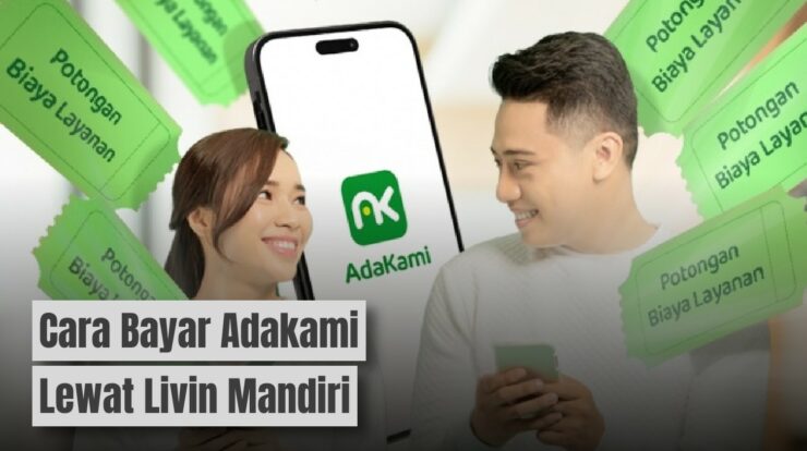 Cara Mudah Bayar Tagihan AdaKami Lewat Livin Mandiri