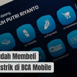 Cara Mudah Membeli Token Listrik di BCA Mobile