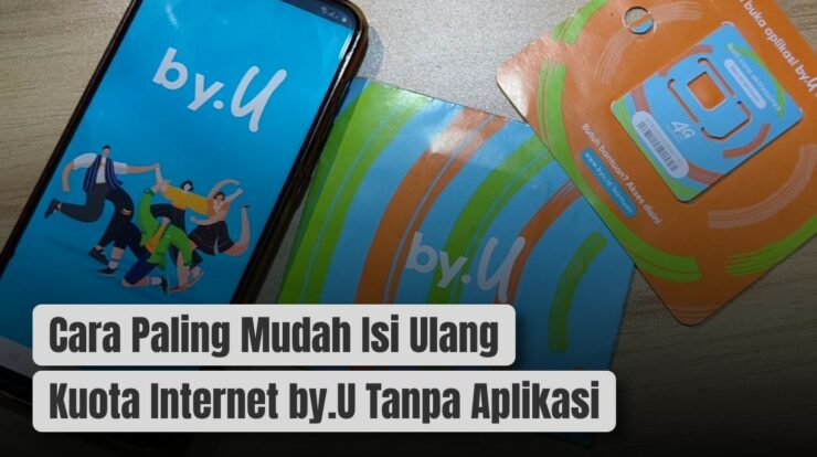 Cara Paling Mudah Isi Ulang Kuota Internet by.U Tanpa Aplikasi