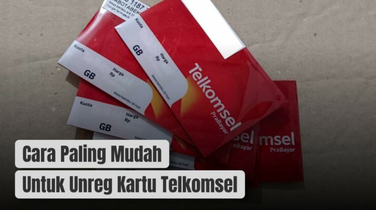 Cara Paling Mudah Untuk Unreg Kartu Telkomsel