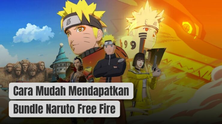 Cobain Nih! Cara Mudah Mendapatkan Bundle Naruto Free Fire