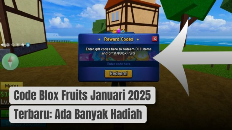 Code Blox Fruits Januari 2025 Terbaru: Ada Banyak Hadiah