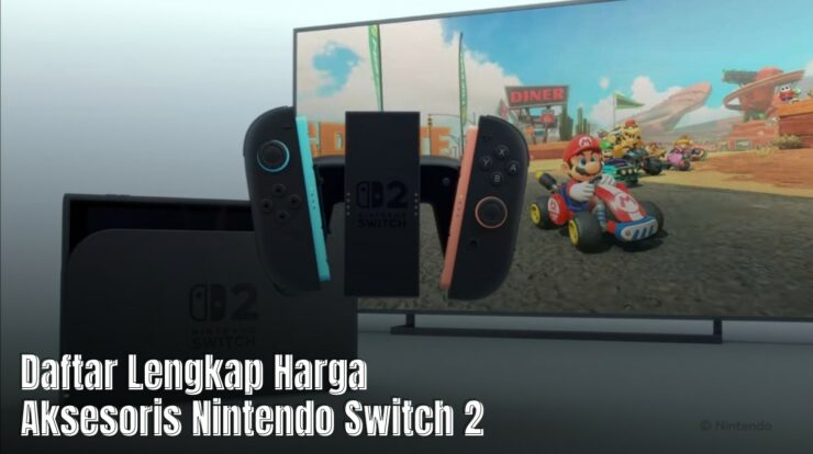 Daftar Lengkap Harga Aksesoris Nintendo Switch 2