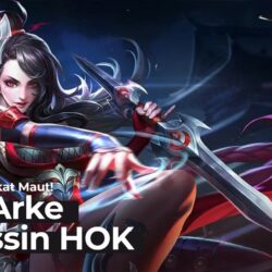 Dijuluki Malaikat Maut! Skill Arke Assassin Honor Of Kings