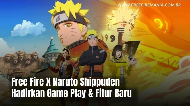 Free Fire X Naruto Shippuden Hadirkan Game Play & Fitur Baru