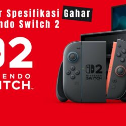 Informasi Spesifikasi Nintendo Switch 2! Benarkah Bisa DLSS?