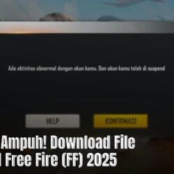 Ini Paling Ampuh! Download File Unbanned Free Fire (FF) 2025