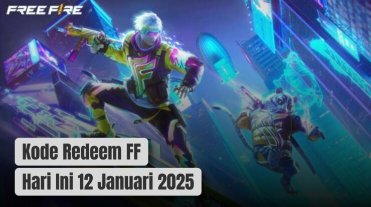 Klaim Sekarang! Kode Redeem FF Hari Ini 12 Januari 2025