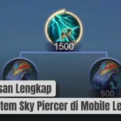 Penjelasan Lengkap Apa Itu Item Sky Piercer di Mobile Legends