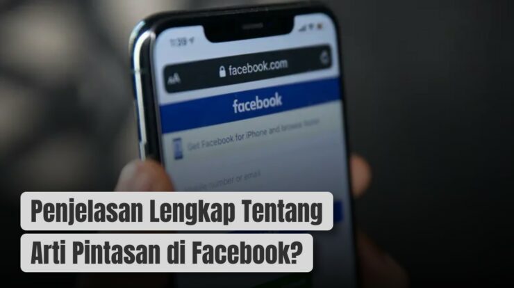 Penjelasan Lengkap Tentang Arti Pintasan di Facebook?