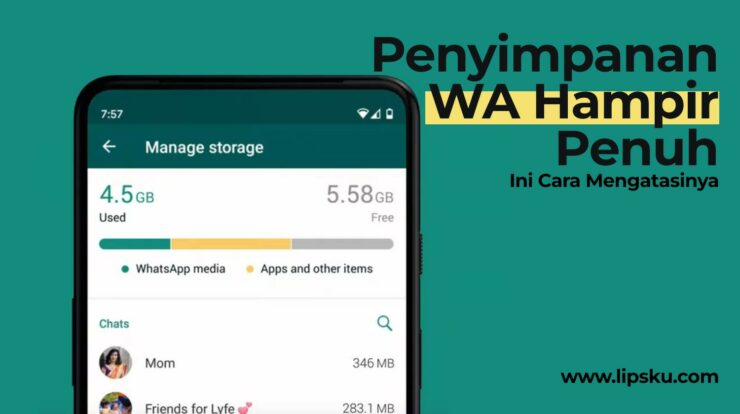 Penyimpanan Hampir Penuh di WhatsApp? Ini Cara Mengatasinya