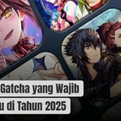 Rekomendasi 7 Game Gatcha yang Wajib Ditunggu di Tahun 2025