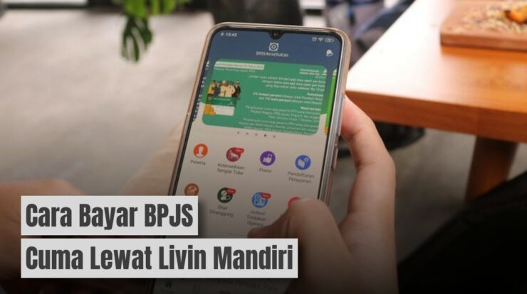 Semakin Mudah! Cara Bayar BPJS Cuma Lewat Livin Mandiri