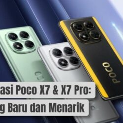 Spesifikasi Poco X7 & X7 Pro: Ada yang Baru dan Menarik