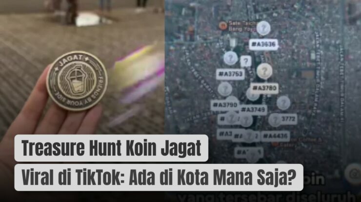 Treasure Hunt Koin Jagat Viral di TikTok: Ada di Kota Mana Saja?