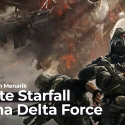 Update Starfall Garena Delta Force: Banyak Hadiah Menarik!