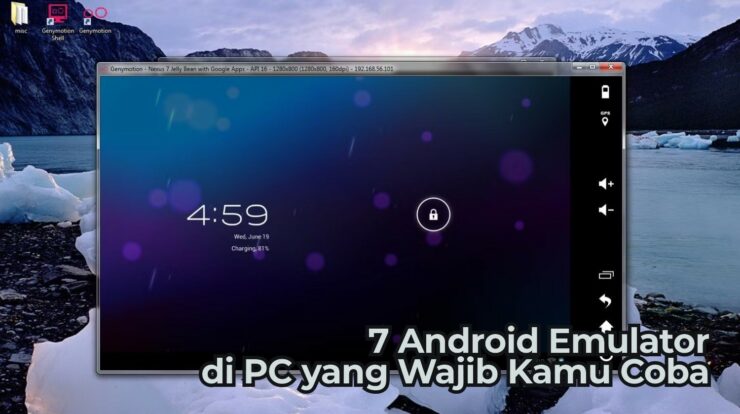 7 Rekomendasi Emulator Android di PC yang Wajib Dicoba