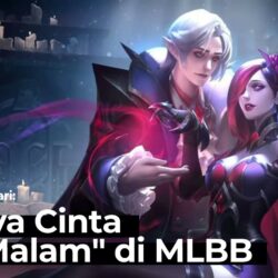 Apa Maksud dari Hanya Cinta dan Malam di MLBB ?