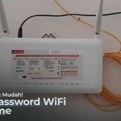 Bisa Lewat Hp! Ini 3 Cara Ganti Password WiFi IndiHome