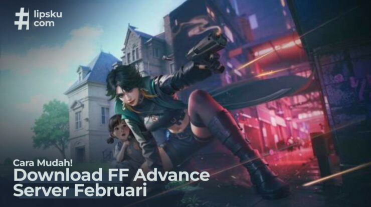 Cara Mudah Download FF Advance Server Februari 2025