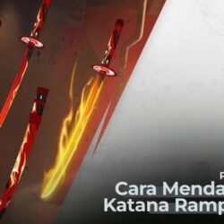 Cara Paling Mudah Mendapatkan Katana Rampage FF