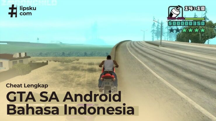 Cheat GTA SA Android Lengkap Bahasa Indonesia & Cara Pasangnya