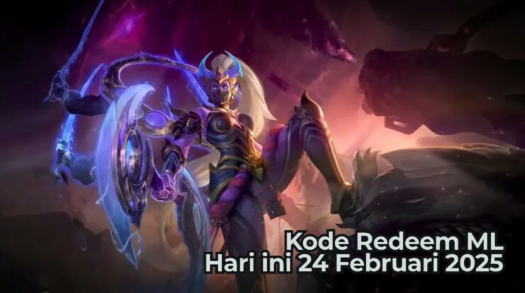 Klaim Sekarang! Kode Redeem ML Hari ini 24 Februari 2025