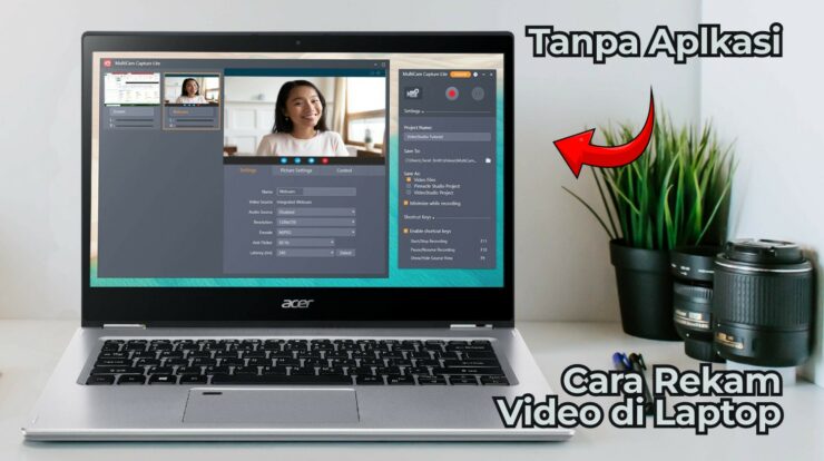 Mudah! Begini Cara Merekam Video di Laptop Tanpa Aplikasi