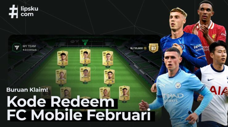 Segera Klaim! Kode Redeem FC Mobile Februari 2025