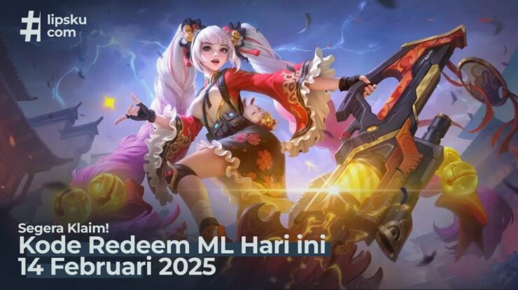 Segera Klaim! Kode Redeem ML Hari Ini 14 Februari 2025