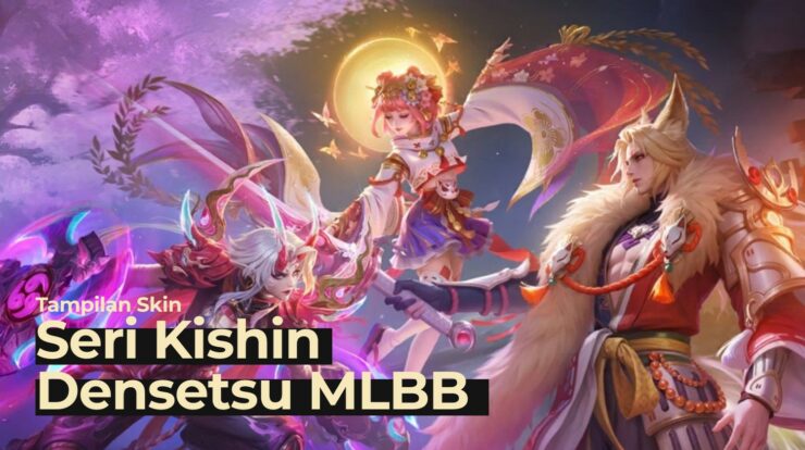 Tampilan Skin Seri Kishin Densetsu Mobile Legends