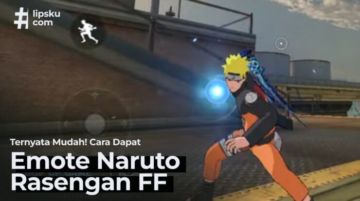 Ternyata Mudah! Ini Cara Dapat Emote Naruto Rasengan FF