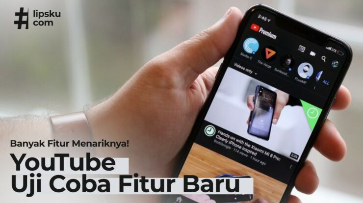 YouTube Uji Coba FItur Baru! Ada Banyak Fitur Menariknya