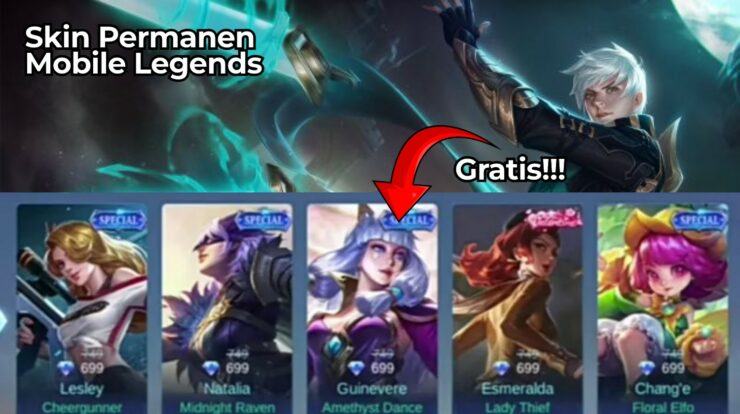 8 Cara Mudah Dapat Skin Mobile Legends Permanen Gratis