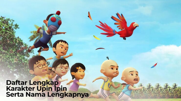 Daftar Lengkap Karakter Upin Ipin Beserta Nama Lengkapnya