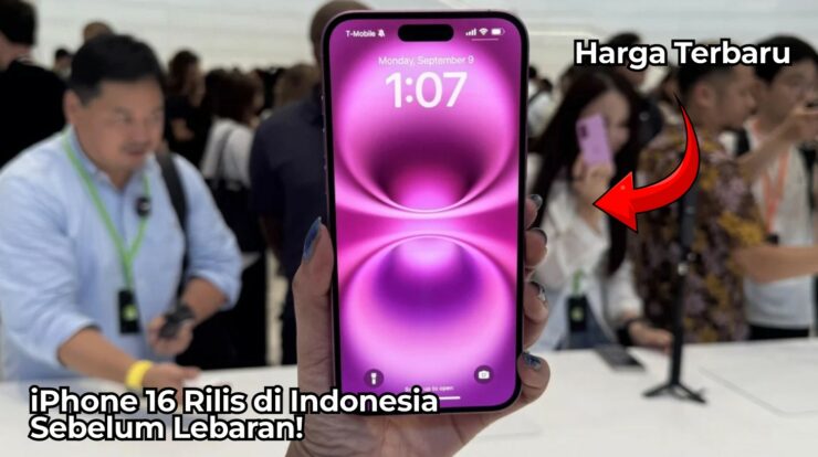 Cek Harga Terbaru iPhone 16: Bakal RIlis Sebelum Lebaran