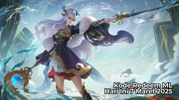 Klaim Sekarang! Kode Redeem ML Hari Ini 7 Maret 2025