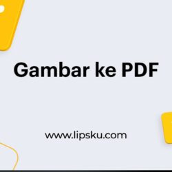 Cuma Lewat HP! 3 Cara Mudah Ubah Foto ke PDF Tanpa Aplikasi