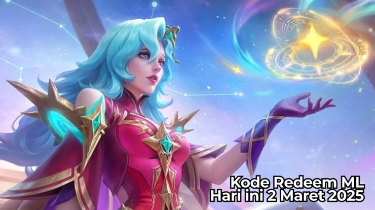 Klaim Sekarang! Kode Redeem ML Hari ini 2 Maret 2025