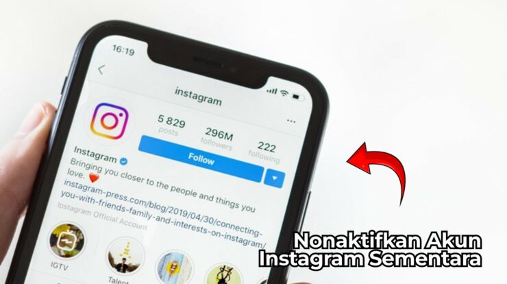 Nonaktifkan Akun Instagram Sementara: Begini Cara Mudahnya